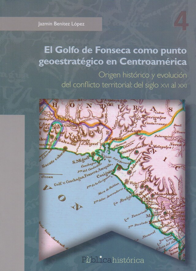 Copertina del libro per El golfo de Fonseca como punto geoestratégico en Centroamérica