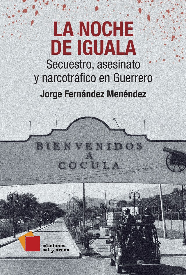 Book cover for La noche de Iguala