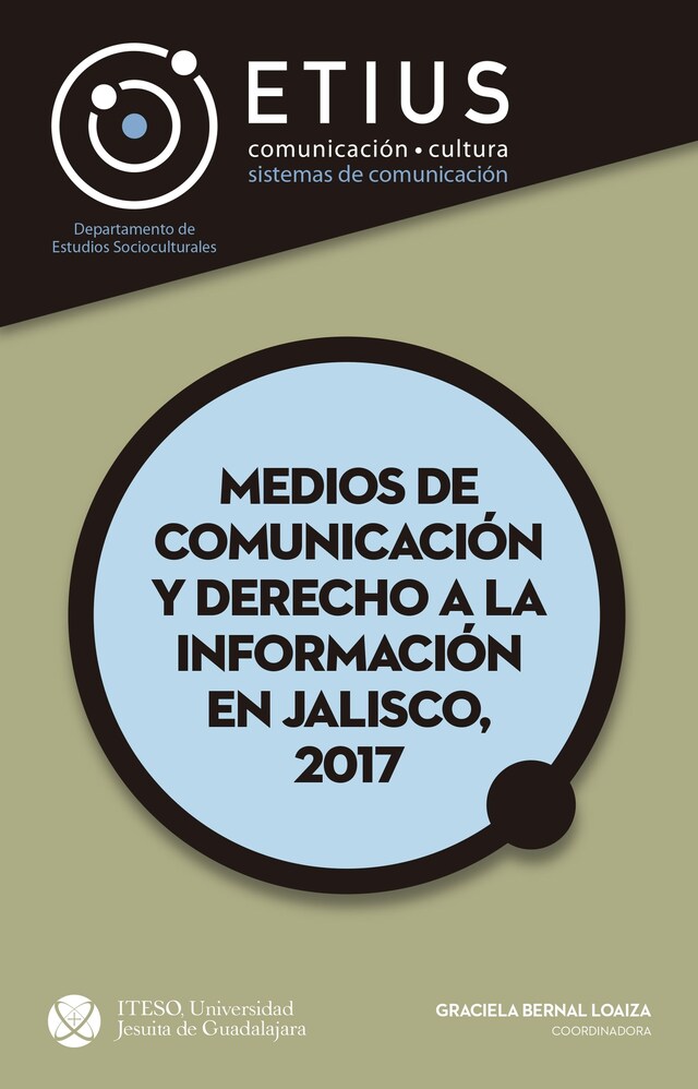 Kirjankansi teokselle Medios de comunicación y derecho a la información en Jalisco, 2017