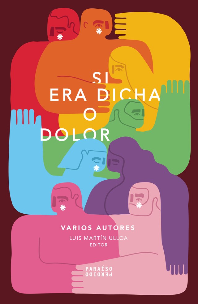 Book cover for Si era dicha o dolor