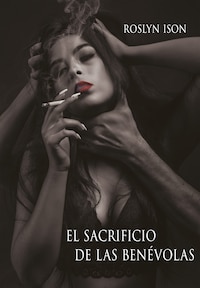 El sacrificio de las benévolas