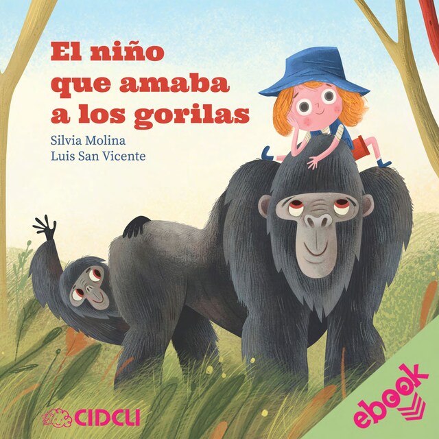 Book cover for El niño que amaba a los gorilas