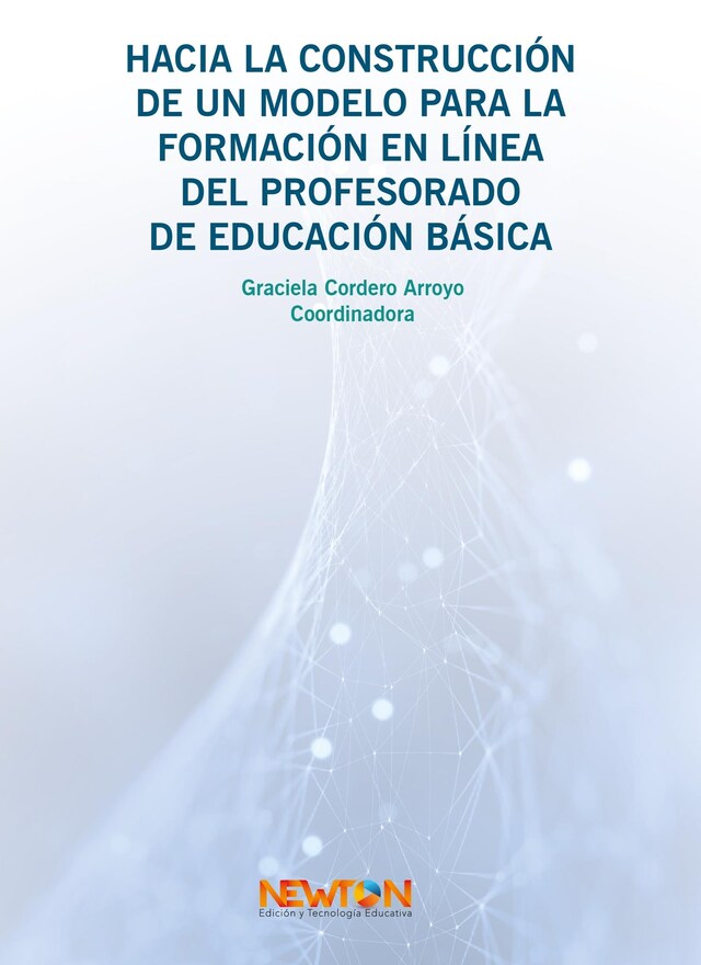 Buchcover für HACIA LA CONSTRUCCIÓN DE UN MODELO PARA LA FORMACIÓN EN LÍNEA DEL PROFESORADO DE EDUCACIÓN BÁSICA