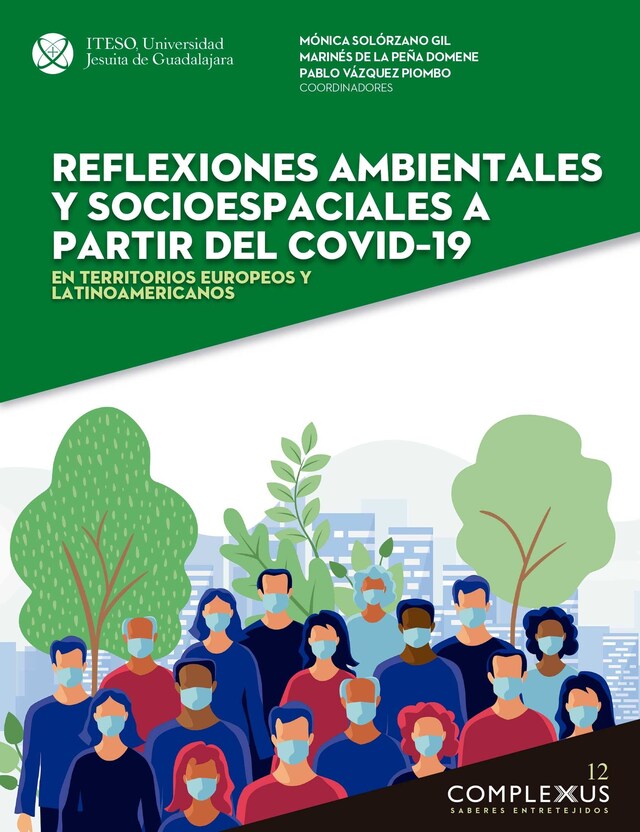 Portada de libro para Reflexiones ambientales y socioespaciales a partir del covid–19