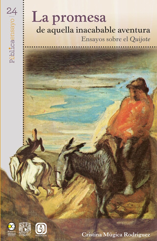 Portada de libro para La promesa de aquella inacabable aventura : ensayos sobre el Quijote