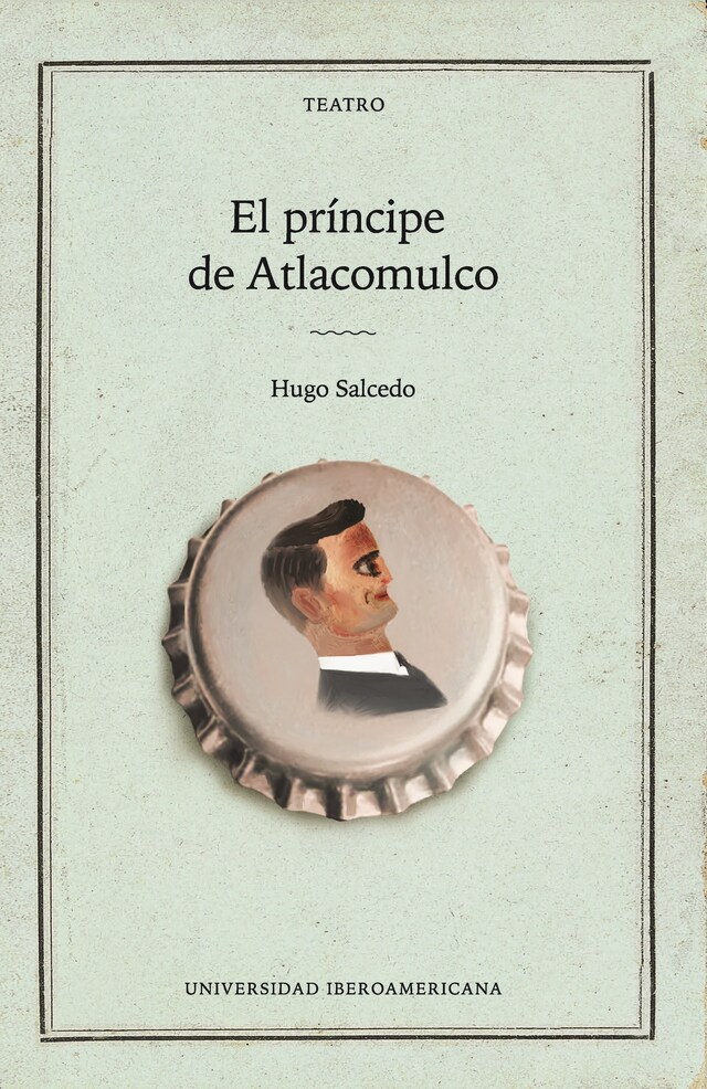 Copertina del libro per El príncipe de Atlacomulco