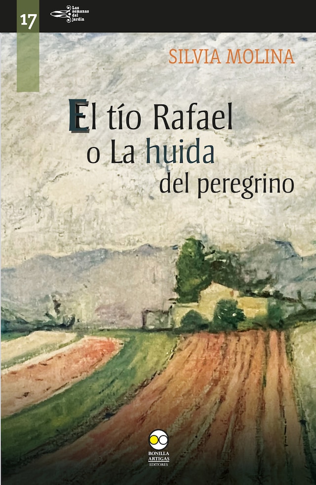 Book cover for El tío Rafael o la huida del peregrino