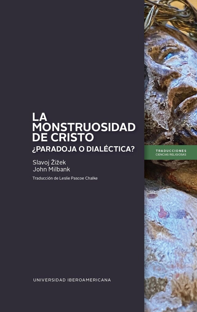 Bogomslag for La monstruosidad de Cristo: ¿paradoja o dialéctica?