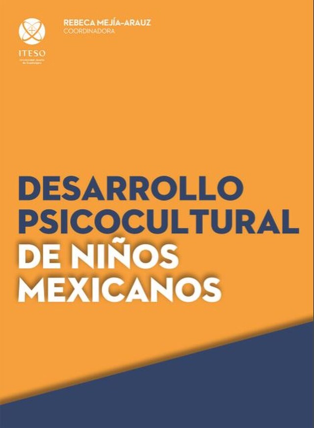 Book cover for Desarrollo psicocultural de niños mexicanos