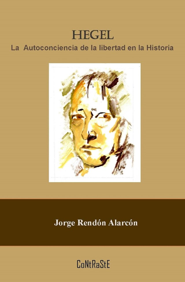 Kirjankansi teokselle Hegel, la autoconciencia de la libertad en la historia