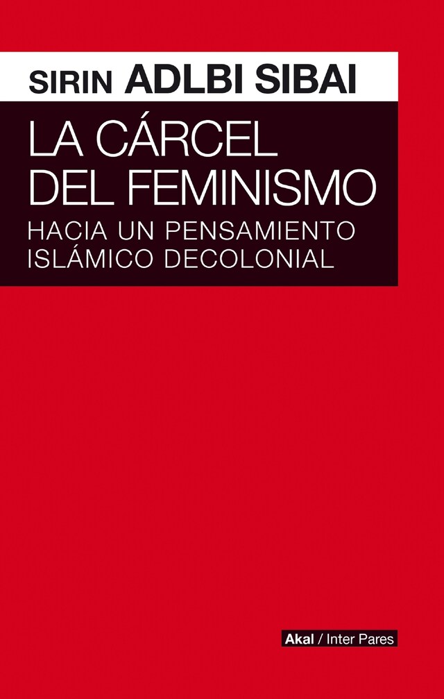 Book cover for La cárcel del Feminismo