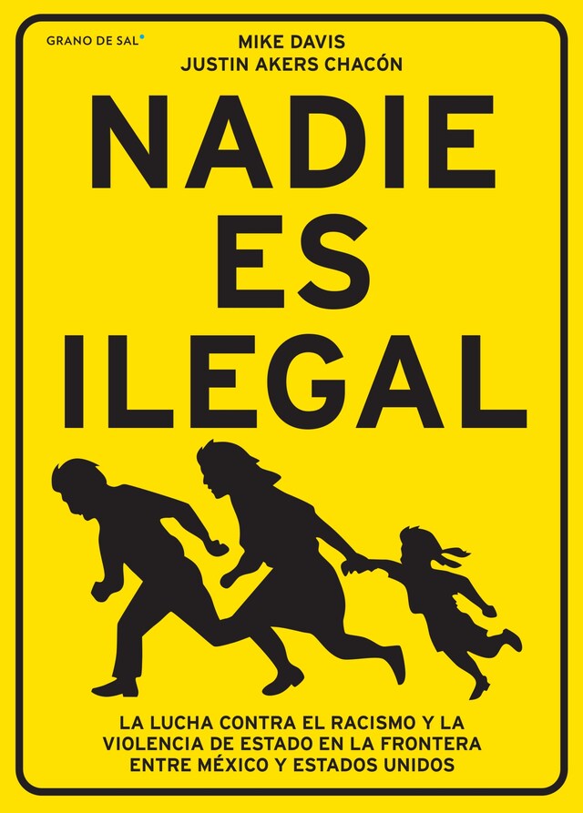 Book cover for Nadie es ilegal