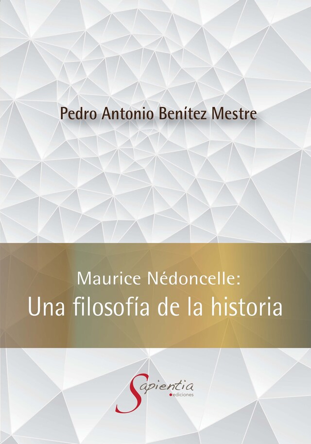 Couverture de livre pour Maurice Nédoncelle: Una filosofía de la historia