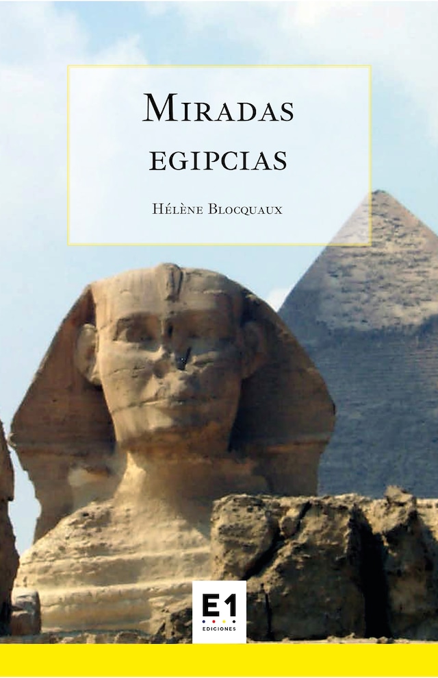 Kirjankansi teokselle Miradas egipcias