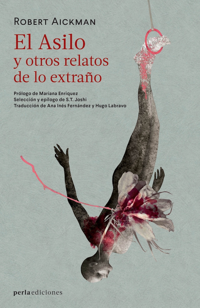 Book cover for El Asilo y otros relatos de lo extraño