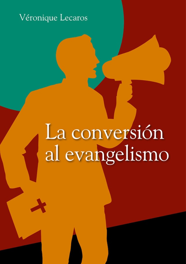 Couverture de livre pour La conversión al evangelismo