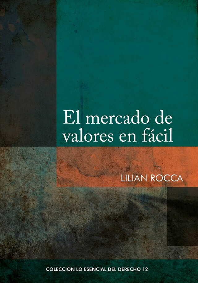 Kirjankansi teokselle El mercado de valores en fácil