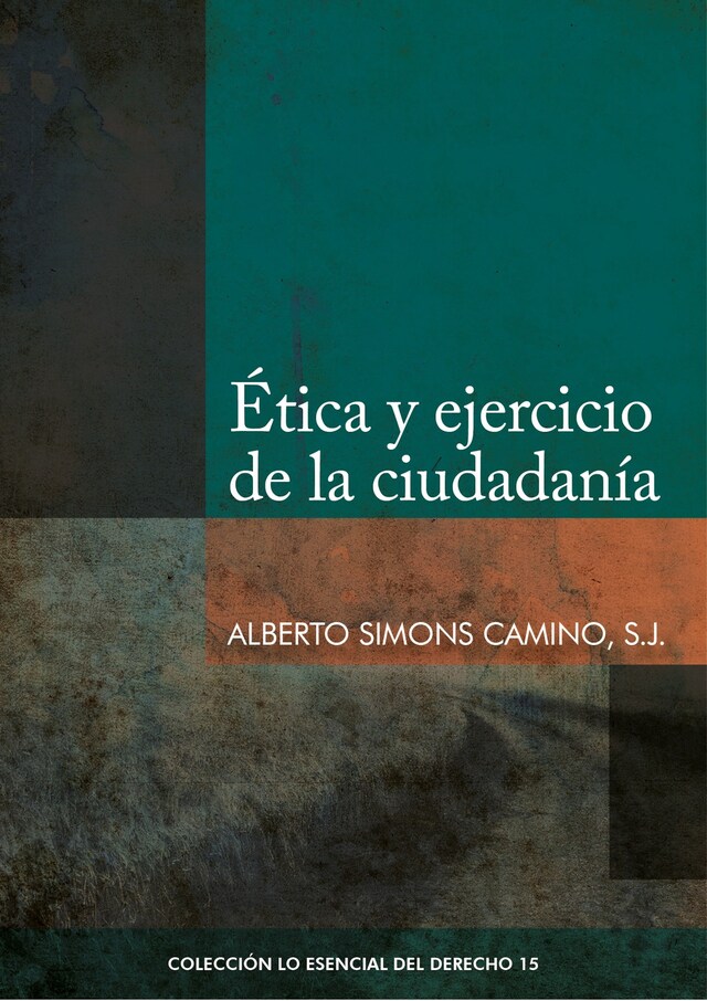 Book cover for Ética y ejercicio de la ciudadanía