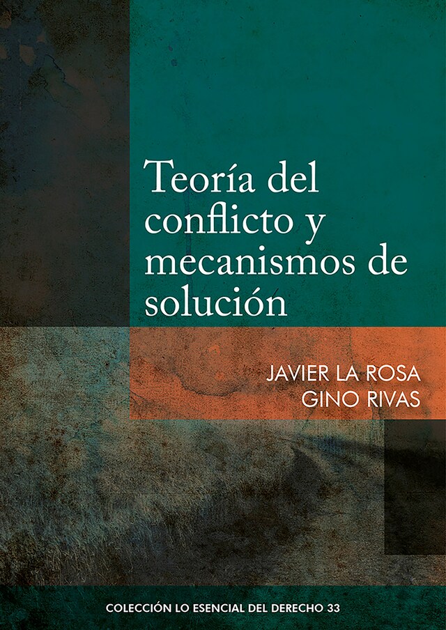 Copertina del libro per Teoría del conflicto y mecanismos de solución