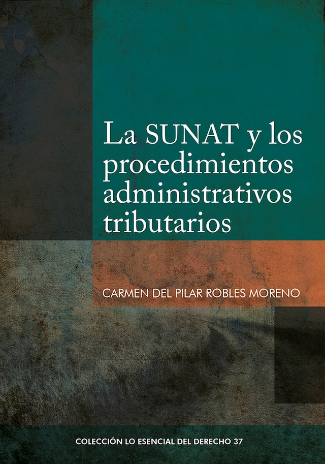 Book cover for La SUNAT y las procedimientos administrativos