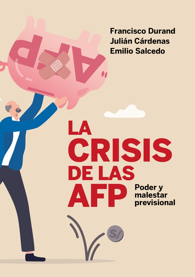 Buchcover für La crisis de las AFP: poder y malestar previsional