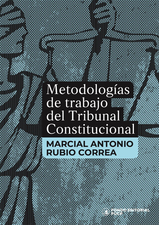 Boekomslag van Metodologías de trabajo del Tribunal Constitucional