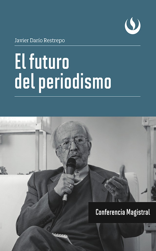 Copertina del libro per El futuro del periodismo