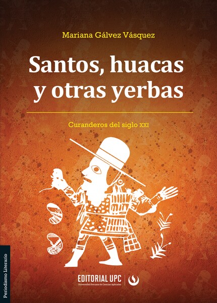 Santos, huacas y otras yerbas bookCoverFor