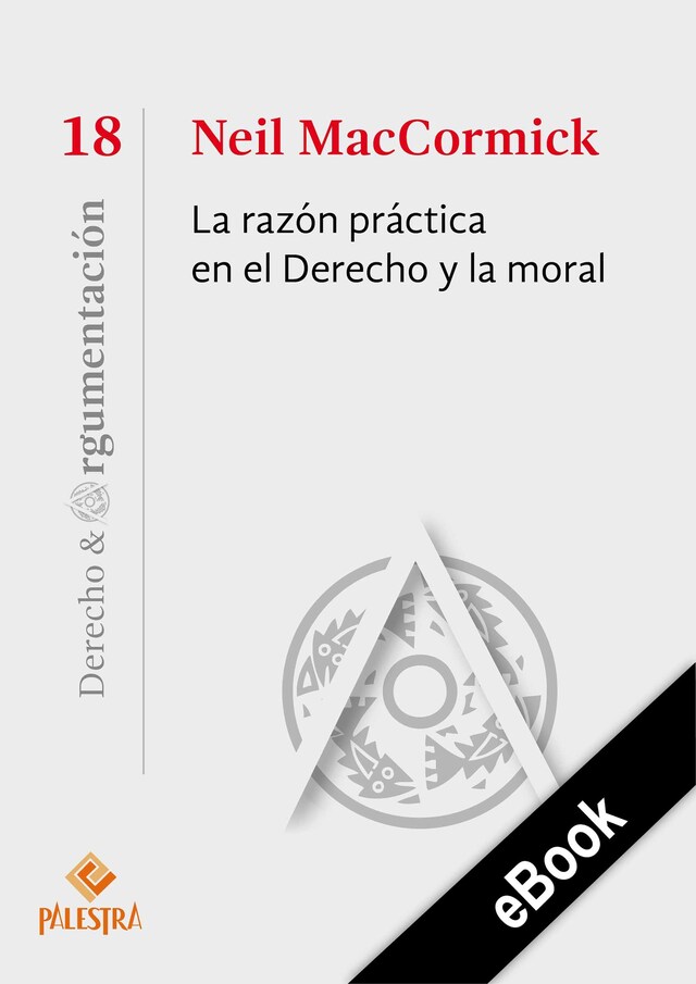 Couverture de livre pour La razón práctica en el Derecho y la moral