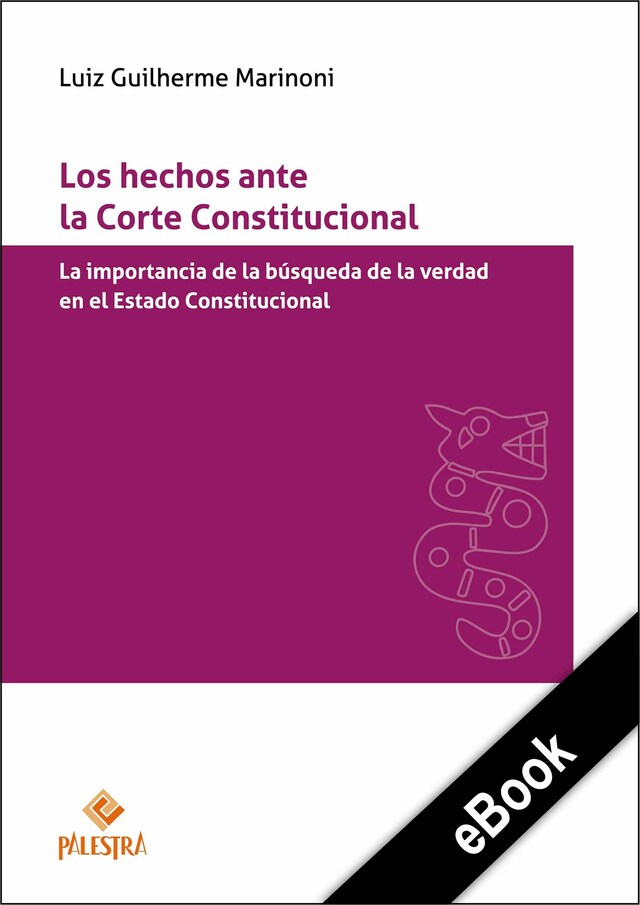 Boekomslag van Los hechos ante la Corte Constitucional