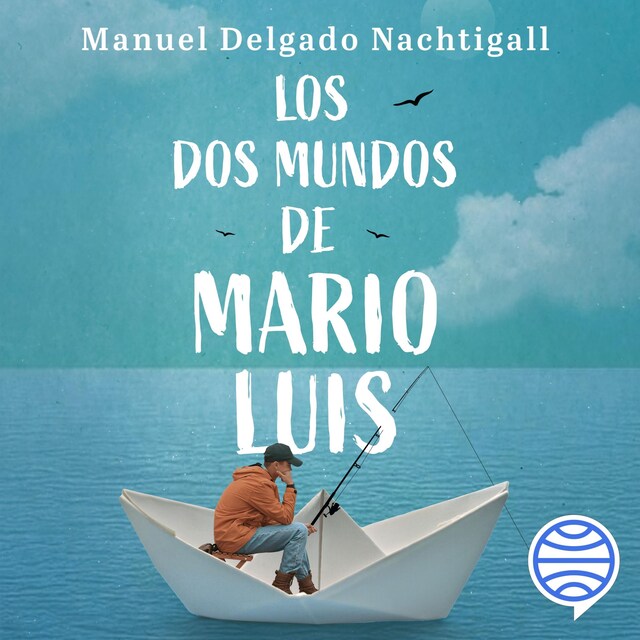 Bokomslag for Los dos mundos de Mario Luis