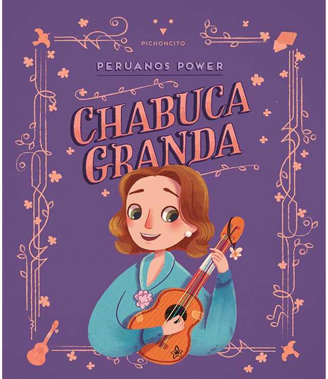 Book cover for Peruanos Power: Chabuca Granda