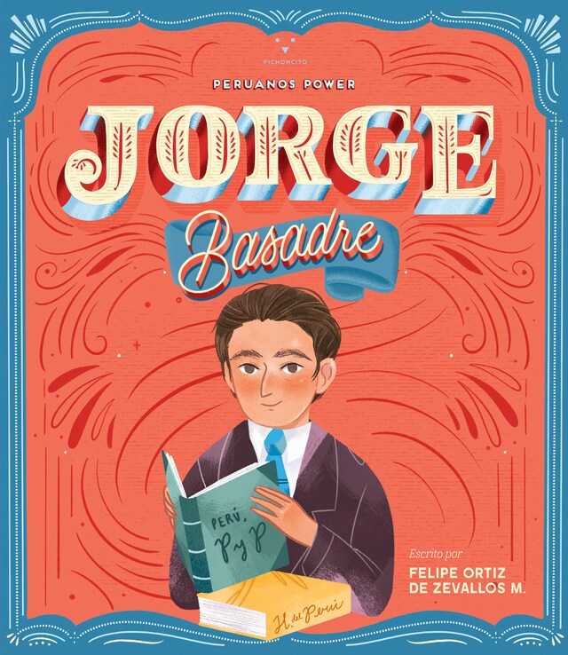 Portada de libro para Peruanos Power: Jorge Basadre