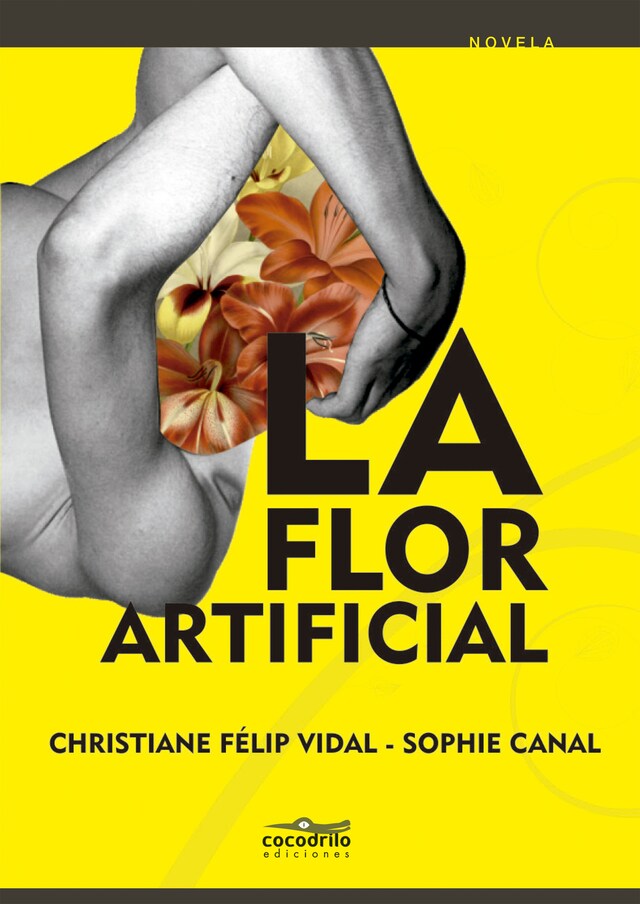 Book cover for La flor artificial