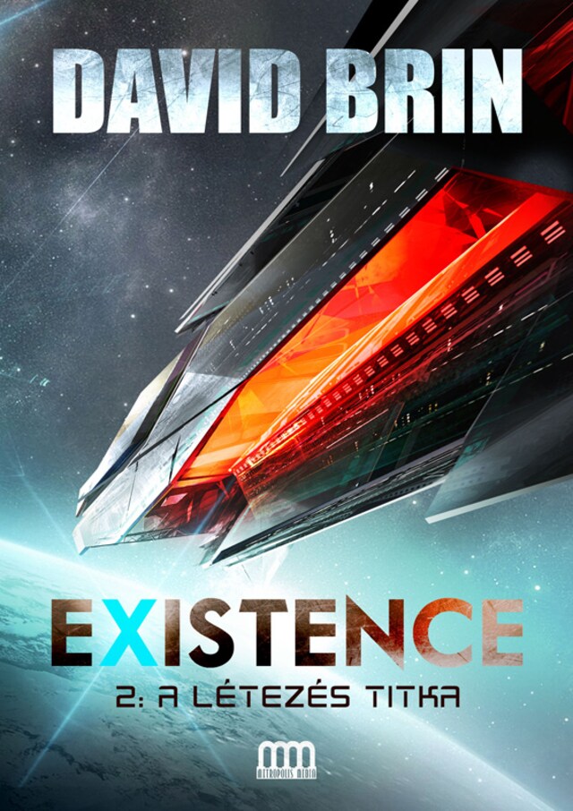Existence 2: A létezés titka Buchcover für Existence 2: A létezés titka