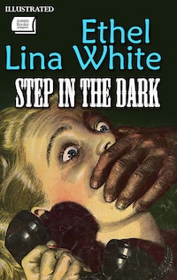 Step in the Dark. Illustrated