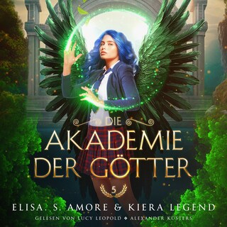 Die Akademie der Götter 5 - Fantasy Hörbuch als Hörbuch