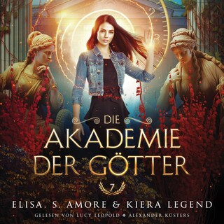 Die Akademie der Götter 7 - Fantasy Hörbuch als Hörbuch