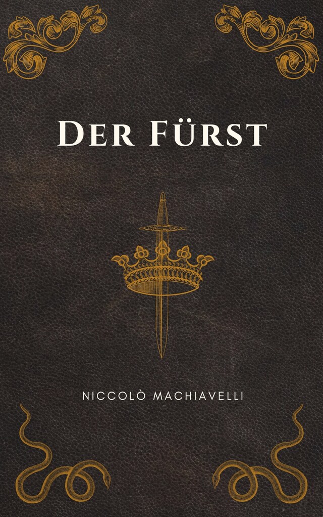 Book cover for Der Fürst - Machiavellis Meisterwerk