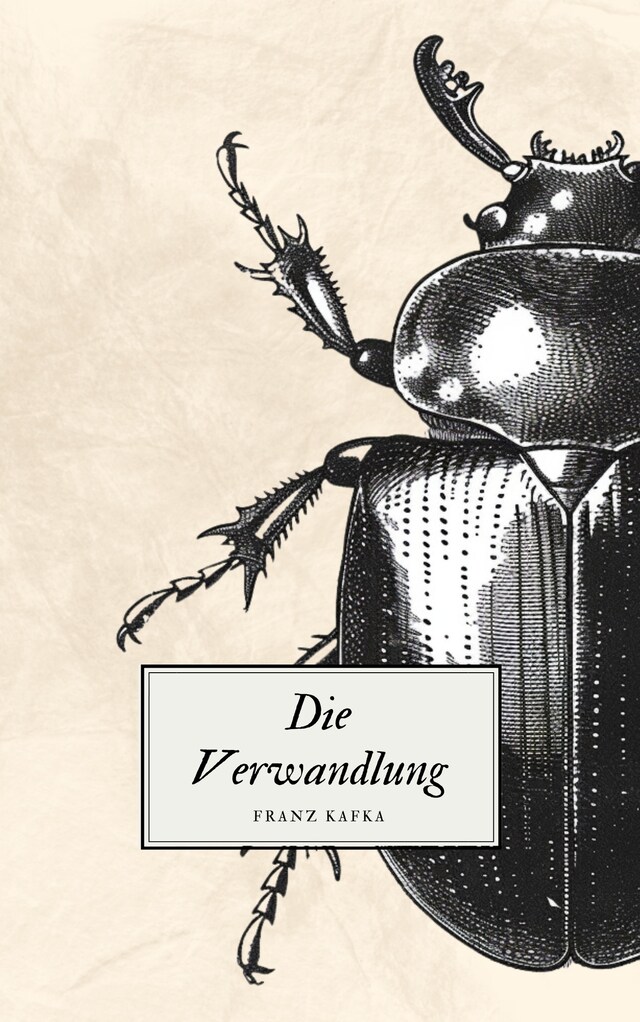 Portada de libro para Die Verwandlung - Kafkas Meisterwerk