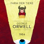 George Orwell: 1984, Farm der Tiere