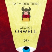 George Orwell: 1984, Farm der Tiere