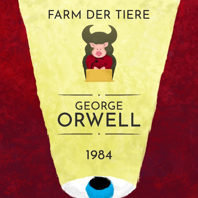 Buchcover für George Orwell: 1984, Farm der Tiere
