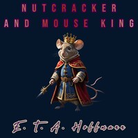 Nutcracker and Mouse King