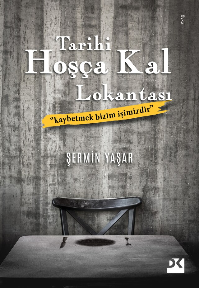 Book cover for Tarihi Hoşça Kal Lokantası