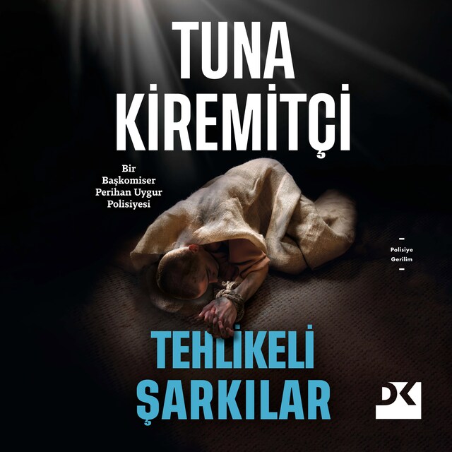 Couverture de livre pour Tehlikeli Şarkılar