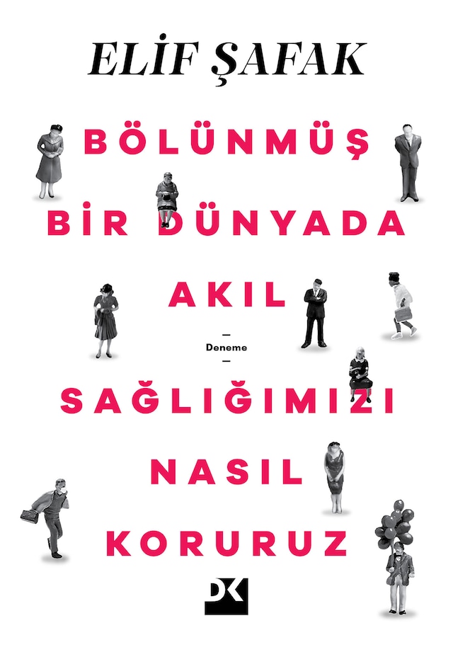 Book cover for Bölünmüş Bir Dünyada Akıl Sağlığımızı Nasıl Koruruz