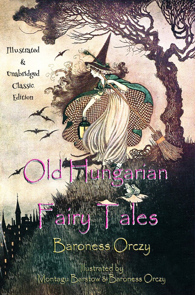 Book cover for Old Hungarian Fairy Tales