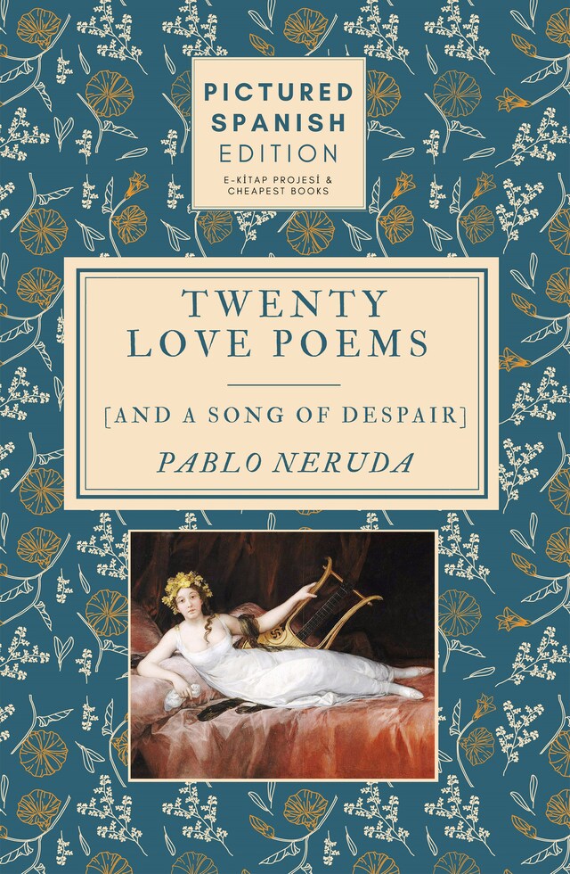 Book cover for Twenty Love Poems and A Song of Despair