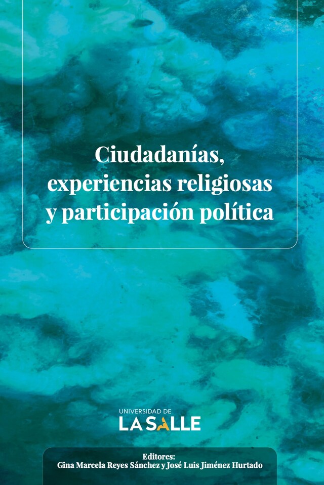 Kirjankansi teokselle Ciudadanías, experiencias religiosas y participación política